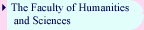 The Faculty of Humanities and Sciences