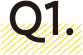 Q1